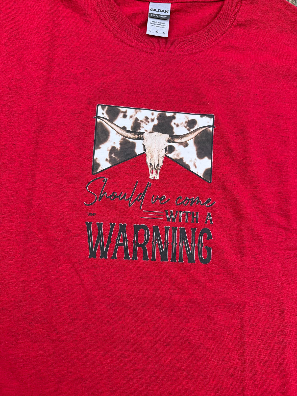 Red Western Graphic Tee – "Should've Come With A Warning" Cow Skull Shirt (Size Large)