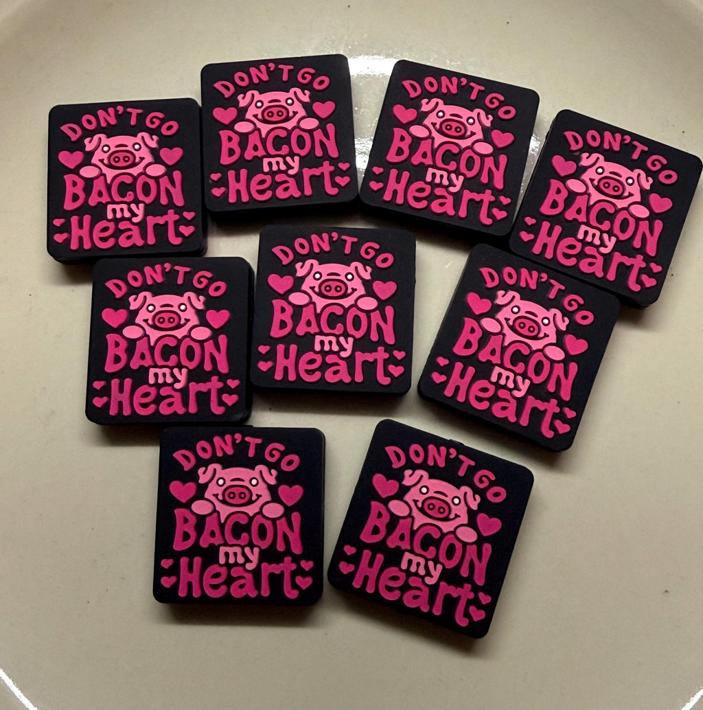 Don't Go Bacon My Heart | Pig Focal Silicone Bead | Keychains, Bracelets & Pens