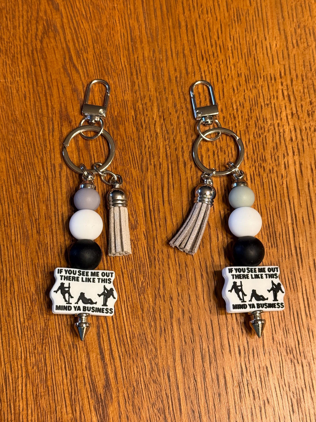 Funny Snarky Silicone Beaded Keychain with Leather Tassel - "If You See Me Out There Like This, Mind Ya Business"