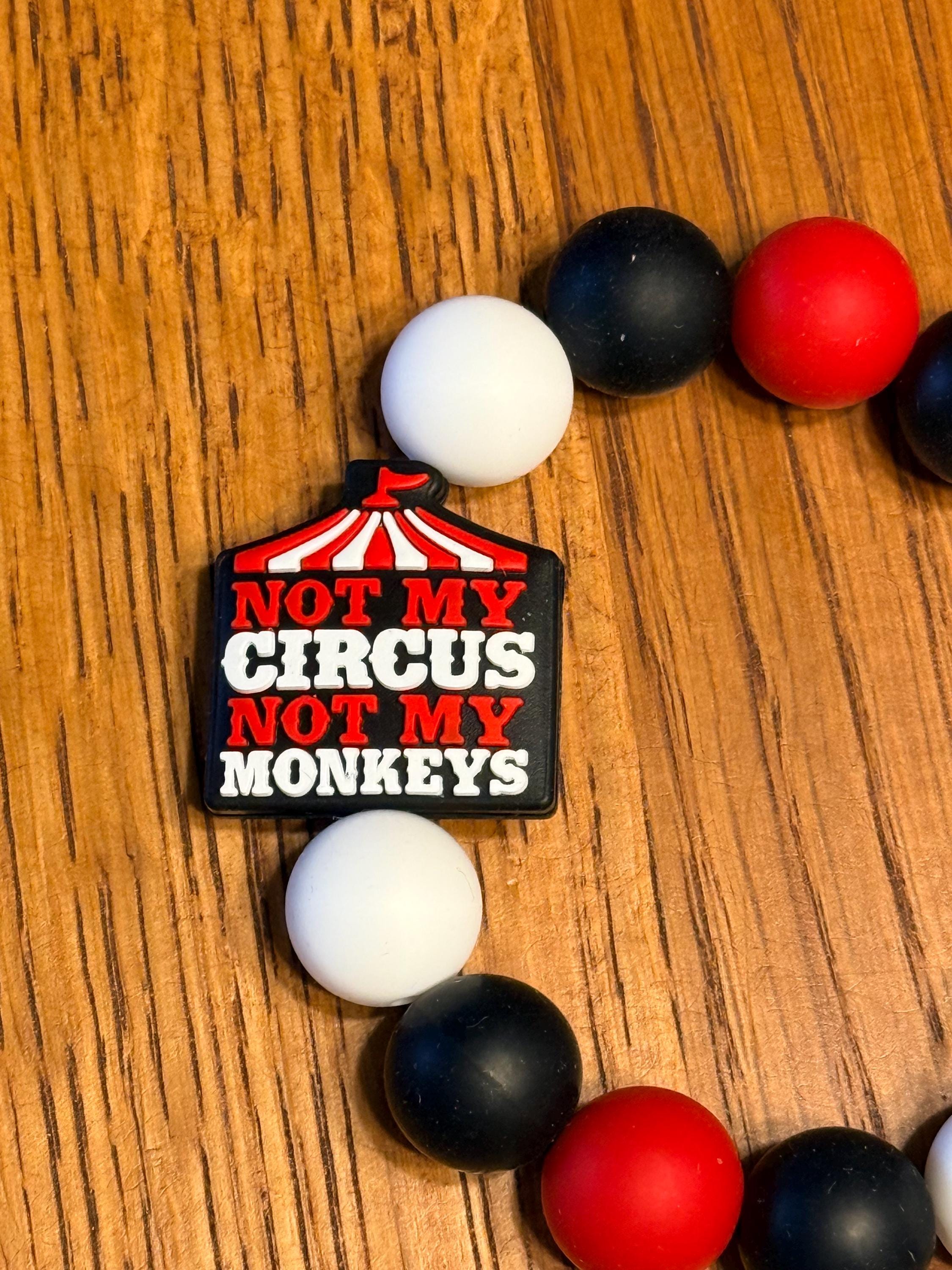 Funny Snarky Silicone Beaded Keychain & Wristlet with Leather Tassel - "Not My Circus, Not My Monkeys"